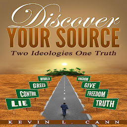 Obraz ikony: Discover Your Source: Two Ideologies One Truth