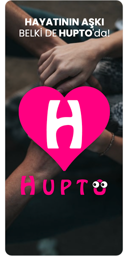 Android application Hupto: Sevgili Bul Arkadaş Ara screenshort