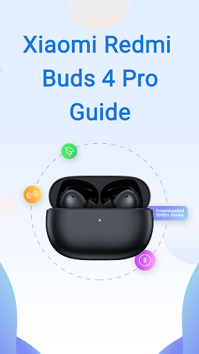 Android application Xiaomi Redmi Buds 4 Pro Guide screenshort