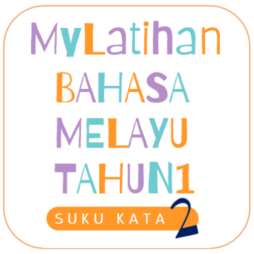 MyLatihan - BM T1: Suku Kata 2  Icon