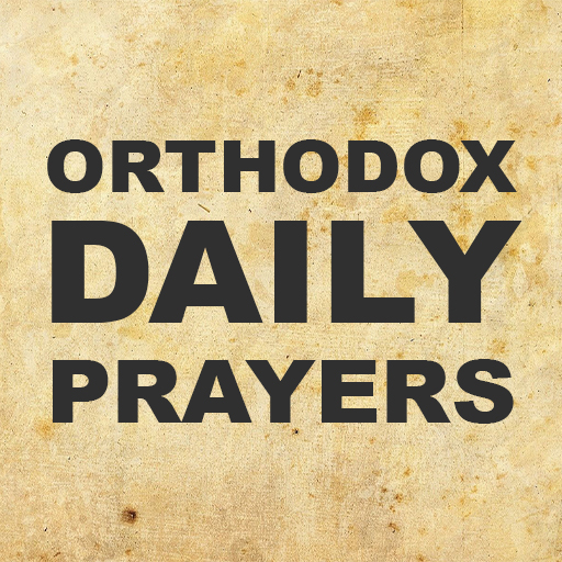 Orthodox Daily Prayers