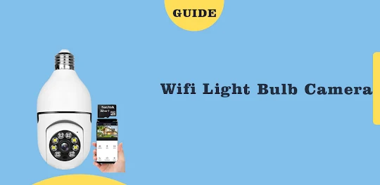 Wifi Light Bulb Camera guide