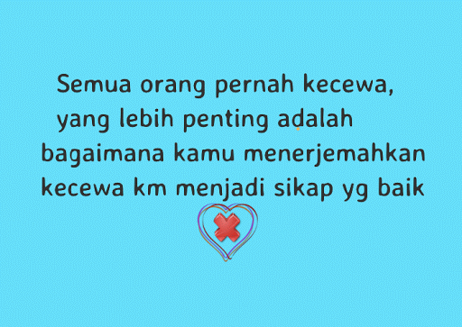 KATA SEDIH DAN KECEWA