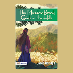 Icon image The Meadow-Brook Girls in the Hills The Missing Pilot of the White Mountains – Audiobook: The Meadow-Brook Girls in the Hills The Missing Pilot of the White Mountains: Janet Aldridge's Thrilling Mountain Mystery