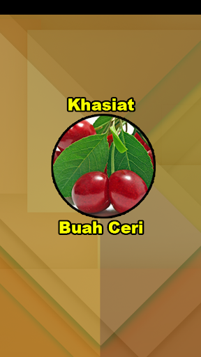Download Khasiat Buah Ceri Free For Android Khasiat Buah Ceri Apk Download Steprimo Com