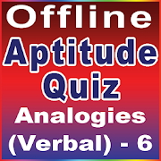Analogies - 6(Aptitude Quiz)
