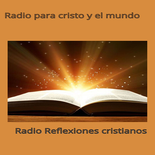 Radio Reflexiones cristianos