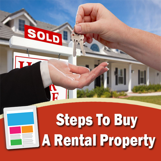 Steps To Buy A Rental Property