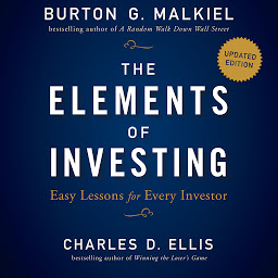 Icoonafbeelding voor The Elements of Investing: Easy Lessons for Every Investor, Updated Edition