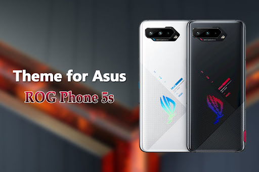 Android application Theme for Asus Rog Phone 5s screenshort