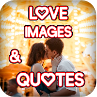 Love Images with Love Phrases