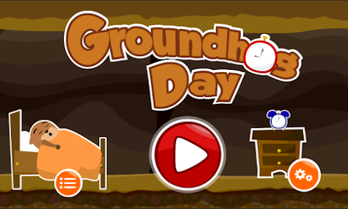 GroundHog Day