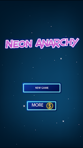 Neon Anarchy