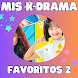 Mis Favoritos K-Dramas 2