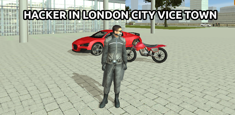 Crazy Hacker In London City Crime Vice Simulator