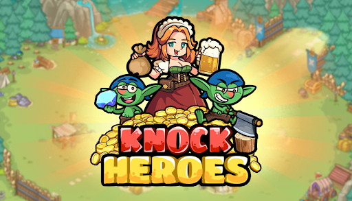 Knock Heroes