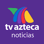 Cover Image of 下载 Azteca Noticias 8.6.0 APK