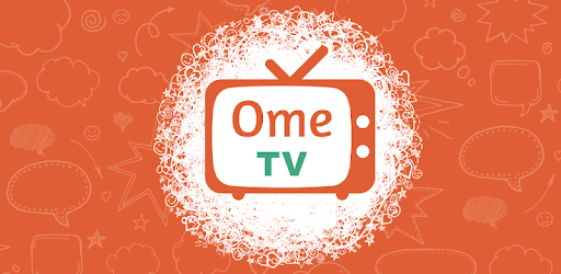 Tv omegle com Ome TV