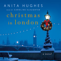 Icon image Christmas in London: A Novel