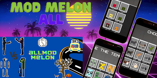 Super Mod Melon Playground All