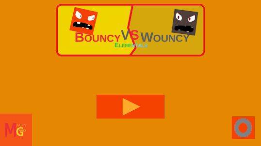 Bouncy VS Wouncy: Elementals
