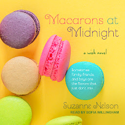 Obrázek ikony Macarons at Midnight: A Wish Novel