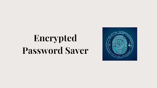 Android application Encrypted Password Saver screenshort