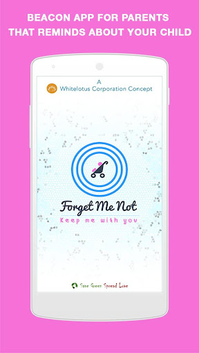 Android application Forget Me Not-Keep me with you screenshort