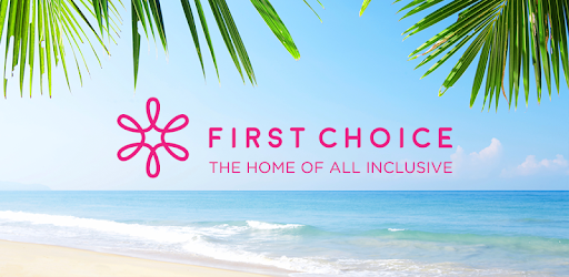 First Choice Holidays - Great Value Travel Deals cover