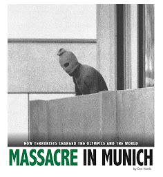 Icon image Massacre in Munich: How Terrorists Changed the Olympics and the World