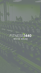 Fitness 1440 White House