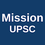 Cover Image of ดาวน์โหลด Mission UPSC 2021 29.0 APK