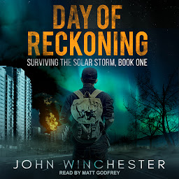Icon image Day of Reckoning: Surviving the Solar Storm