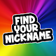 Find Your Nickname