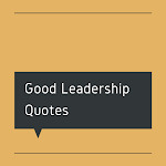 Cover Image of 下载 Good Leadership Quotes HD  APK
