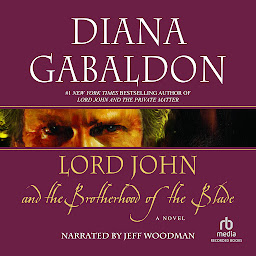 Icon image Lord John and the Brotherhood of the Blade