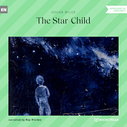 Icon image The Star-Child (Unabridged)
