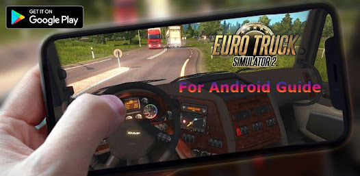 Imágen 5 ETS2 For Android Guide android