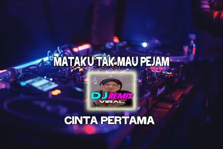 DJ Mataku Tak Mau Pejam Mp3