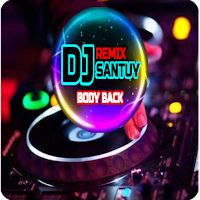 DJ Body Back Remix