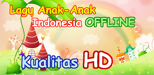 Lagu Anak Indonesia Offline cover