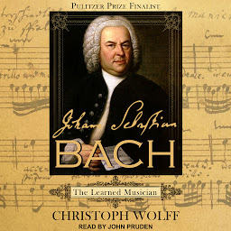 Icon image Johann Sebastian Bach: The Learned Musician