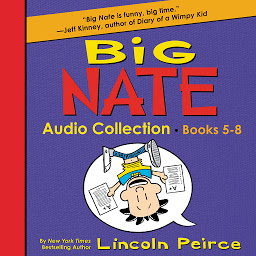 Icon image Big Nate Audio Collection: Books 5-8