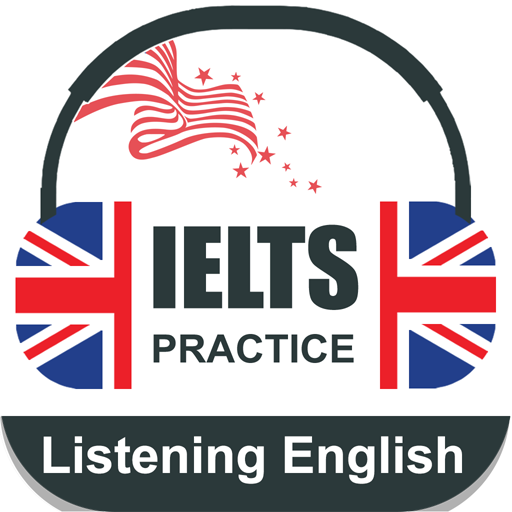 IELTS Listening Practice Tests phần mềm hỗ trợ nghe