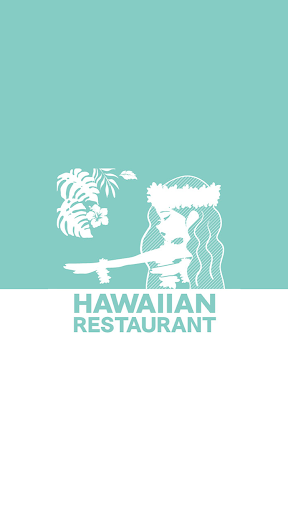 Android application HAWAIIAN RESTAURANT 公式アプリ screenshort