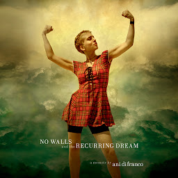 Icon image No Walls and the Recurring Dream: A Memoir