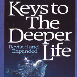 Icon image Keys to the Deeper Life