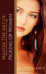 Icon image Master The Art Of Picking Up Women: Book 1 in the Master The Art Of series