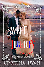 Icon image Sweet Liberty: A Second Chance Romance