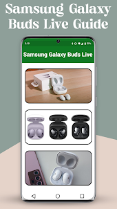 Samsung Galaxy Buds Live Guide